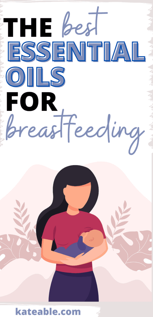 the best essential oils for breastfeeding pinterest image