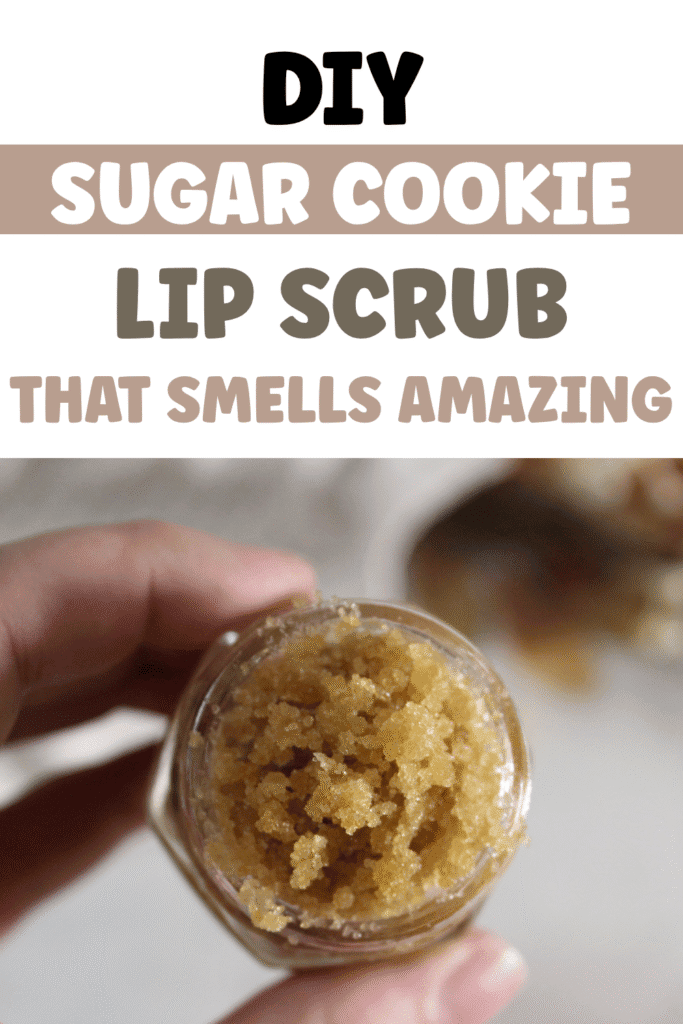DIY Sugar Cookie Lip Scrub Recipe pin image