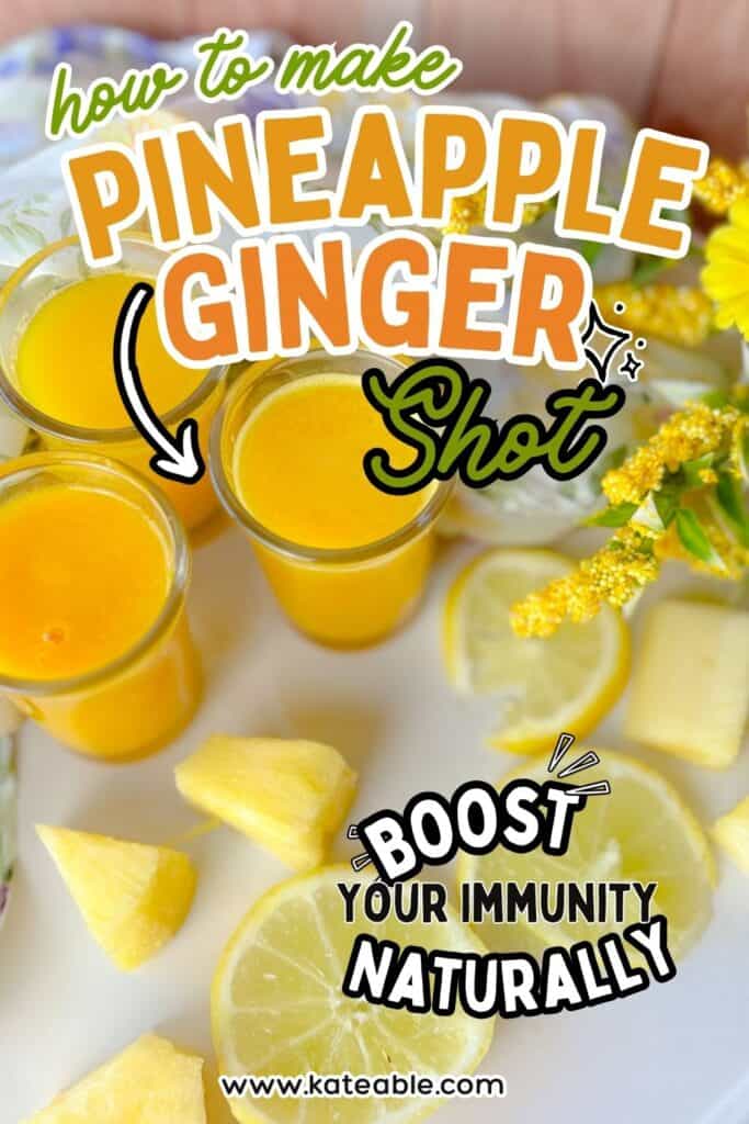 Pineapple Ginger Wellness Shot pin image.